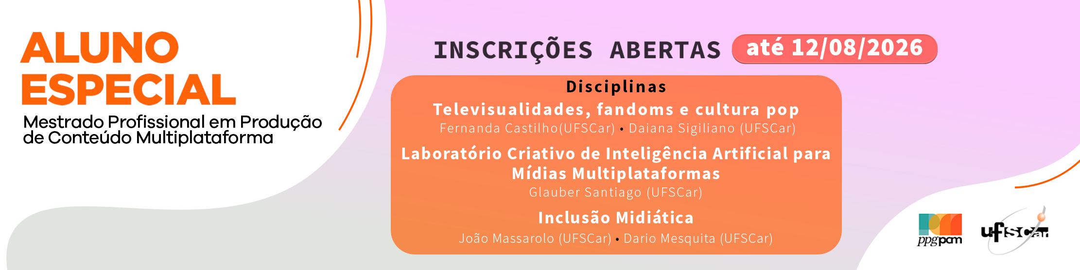 Inscrições Abertas para Alunos Especiais 2026/2