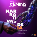 [Lançamento] Revista GEMInIS - Narrativas de IA: tendências da produção audiovisual